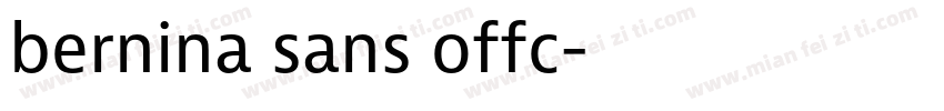 bernina sans offc字体转换